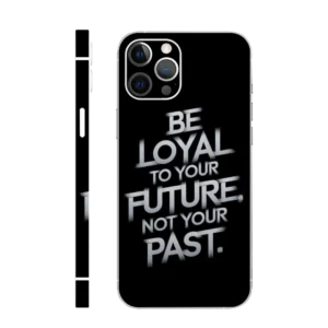 WK quotes 22 Future Loyalty Mobile Skin